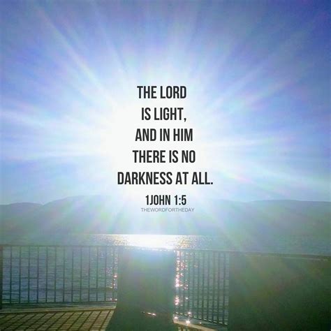 1 John 15 ‘the Lord Is Light And In Him There Is No Darkness At All