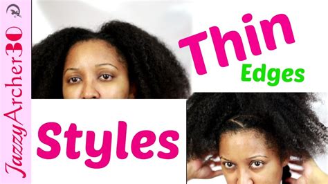 How to: Hairstyles for Thinning Edges - Afro - YouTube