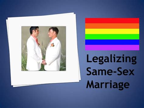 Ppt Legalizing Same Sex Marriage Powerpoint Presentation Free Download Id2380756