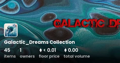 Galacticdreams Collection Collection Opensea