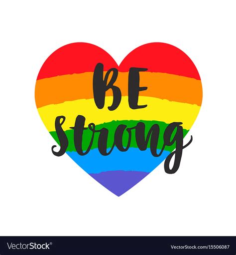 be strong slogan inspirational gay pride poster vector image