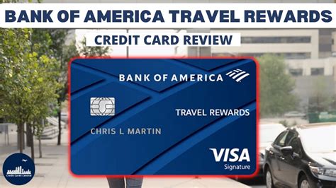 Bank Of America Travel Rewards Credit Card Travel Reward Credit Card