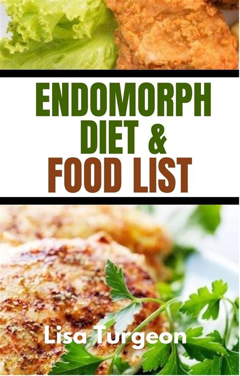 Endomorph Diet And Food List An Easy To Follow Plan And Food List To