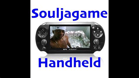 Soulja Boys New Souljagame Handheld Gaming Console 2019 Youtube