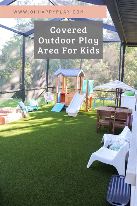 Covered Outdoor Play Area For Kids Oh Happy Play In 2021 Backyard