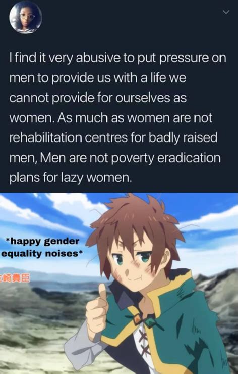 The True Gender Equality R Animemes Know Your Meme