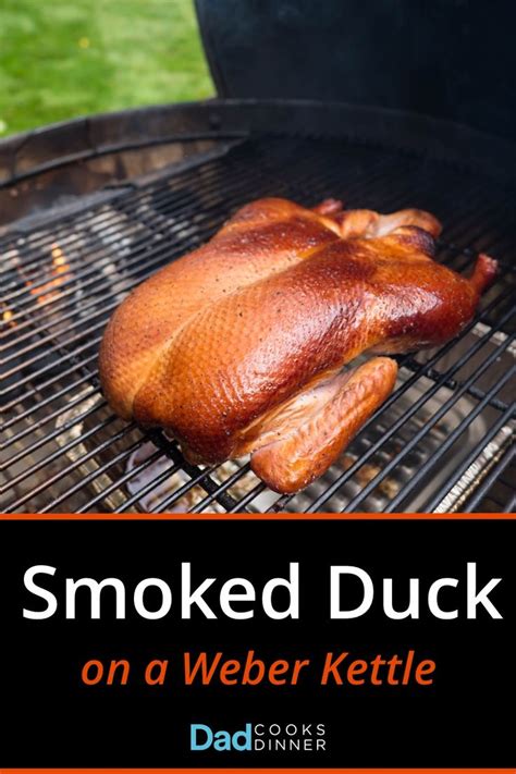 Smoked Duck On A Weber Kettle Grill Recipe Smoked