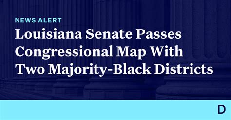 Louisiana Senate Passes Congressional Map With Two Majority Black