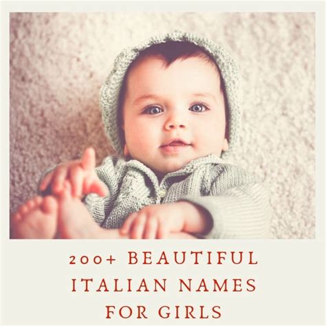 200 Unique And Beautiful Italian Girl Names Wehavekids