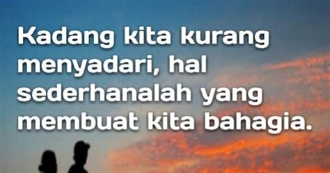 Maybe you would like to learn more about one of these? Kata Kata Motivasi Kehidupan Sehari-hari - DIIKUTI.COM