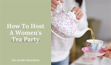 How To Host A Womens Tea Party Small Church Ministry