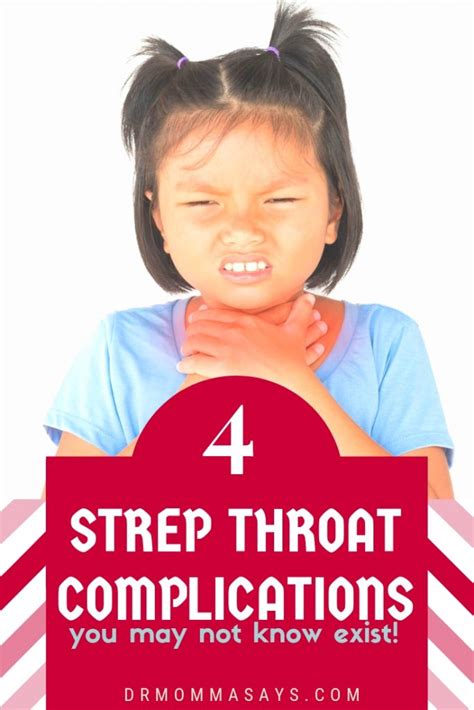 4 Severe Strep Throat Complications You Need To Know About Dr Momma Says
