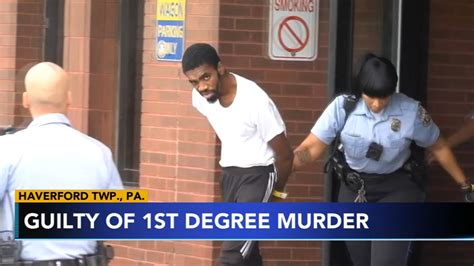 Philadelphia Man Found Guilty Of 1st Degree Murder In Haverford