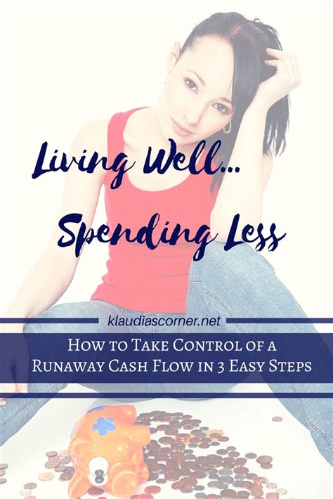 Living Well Spending Less Taking Control Of Cash Flow Klaudias Corner