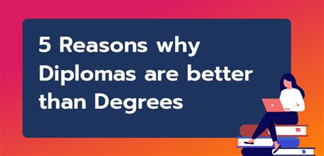 Diploma Vs Degree 5 Reasons Why Diplomas Are Better Than Degrees ️