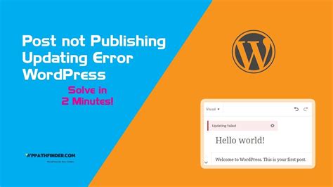 How To Fix Wordpress Post Publishing And Post Updating Error Wordpress Youtube