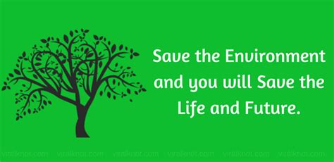 Best Slogans On Save Environment