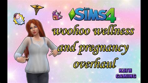 The Sims 4 Woohoo Wellness And Pregnancy Overhaul V222 Mod Realista