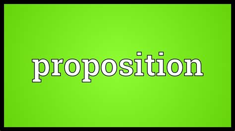 Proposition Meaning Youtube