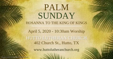 Palm Sunday 2020 Made With Postermywall Hutto Lutheran Church