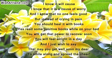 I know it will cause , Get Well Soon Poem