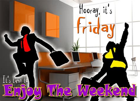 Hooray Its Friday Free Enjoy The Weekend Ecards Greeting Cards 123 Greetings