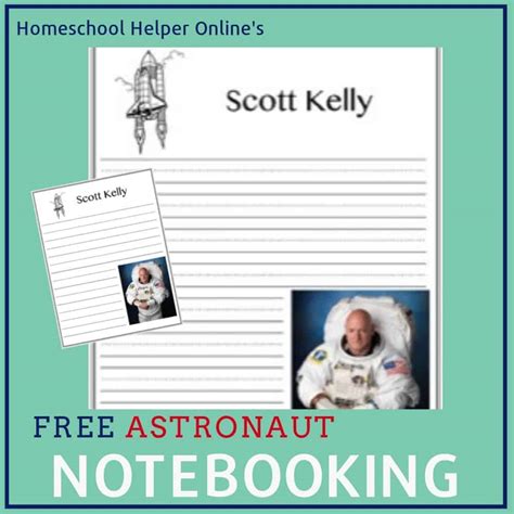 Astronaut Scott Kelly Notebooking Page Homeschool Helper Online