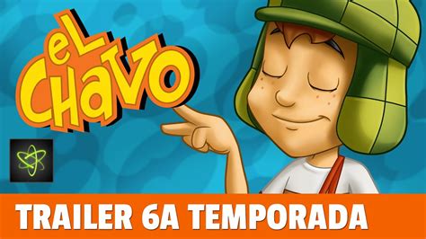 Todas Las Aventuras De El Chavo Animado 6a Temporada