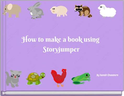 Hchasemores Story Books On Storyjumper