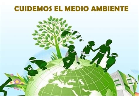 Top Cuidar el medio ambiente imágenes Destinomexico mx