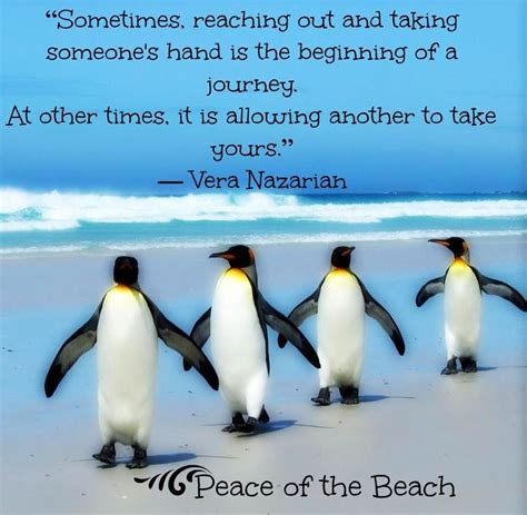 Explore our collection of motivational and famous quotes by authors you know and love. Penguin quote via Peace of the Beach on Facebook at www ...