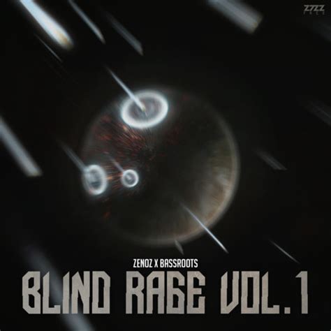 Stream Bassroots Records Listen To Blind Rage Vol 1 Free Download