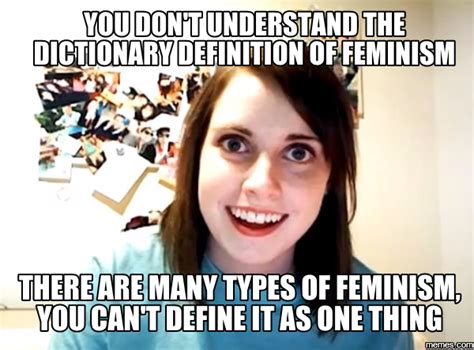 Womenagainstfeminism On Twitter Contradictory Feminist Meme