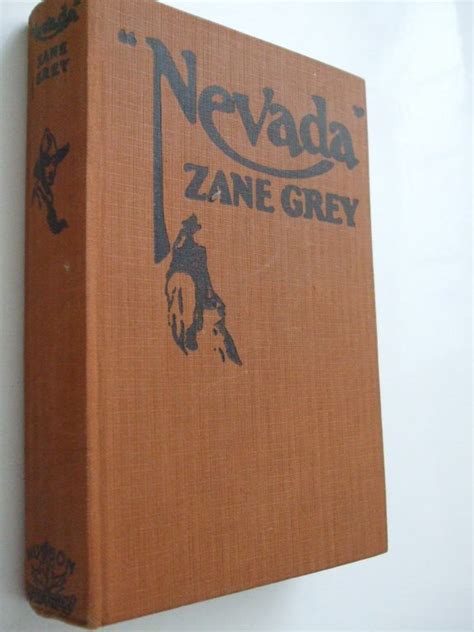 Zane Grey Nevada Book Musson C St Canadian Edition Pictorial End