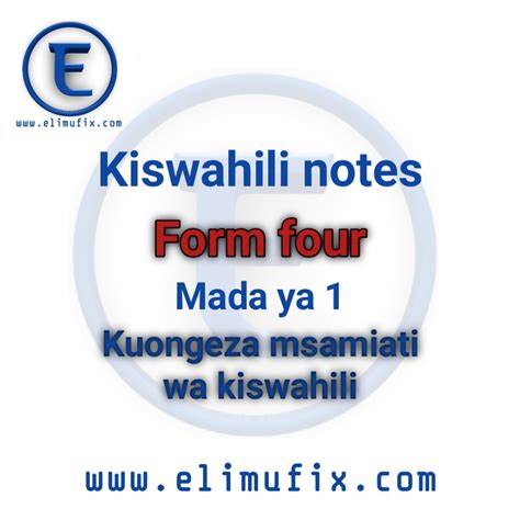 Pdf Kuongeza Msamiati Wa Kiswahili Kiswahili Notes Form Four Elimufix