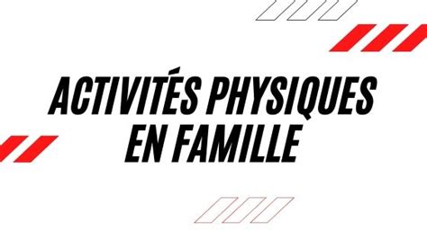 Activités Physiques à Faire En Famille Pauillac Gym