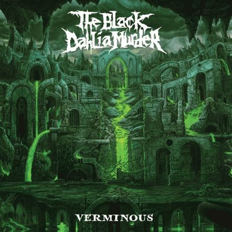 The black dahlia murder receipt from the abysmal album. The Black Dahlia Murder Verminous (Single) (Single ...