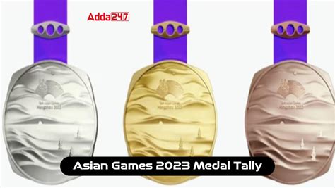 Asian Games Medals Tally Check The Latest Medal Tally