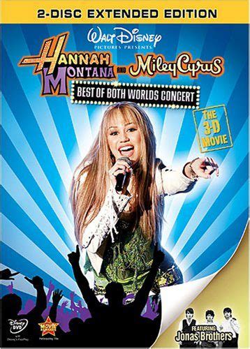 Hannah Montana And Miley Cyrus Best Of Both Worlds Concert A