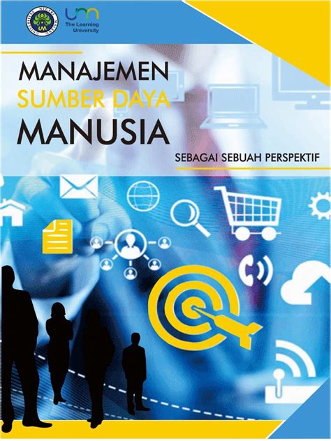 Emil salim (sebelumnya, sebagai menteri negara pengawasan menurut undp, pembangunan hendaknya ditujukan kepada pengembangan sumber daya manusia. 1. Pengertian Manajemen Sumber Daya Manusia
