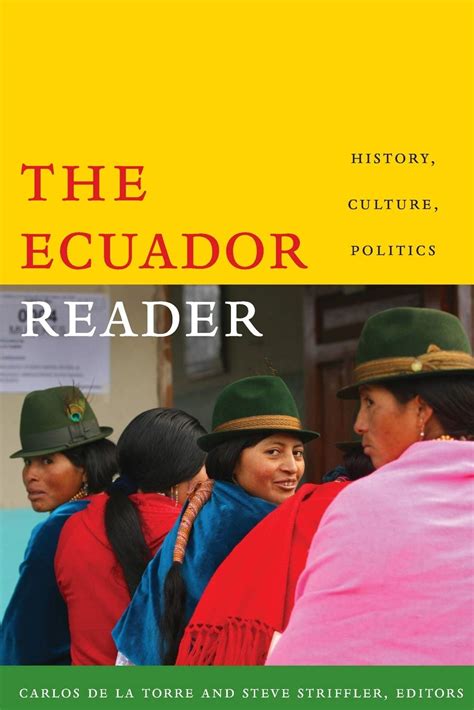 Buy The Ecuador Reader History Culture Politics Online At DesertcartINDIA