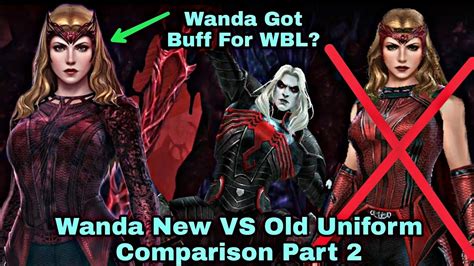 Wanda Got Buff For Wbl Wanda New Vs Old Uniform Comparison Part 2
