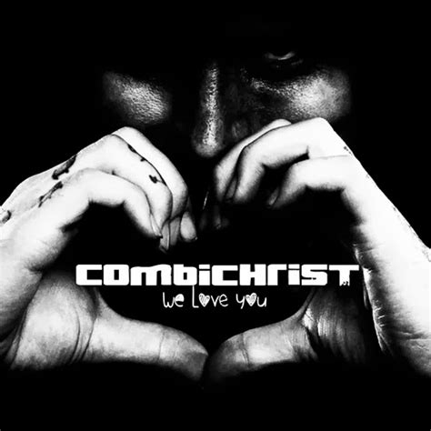Combichrist We Love You Eklektik Rock