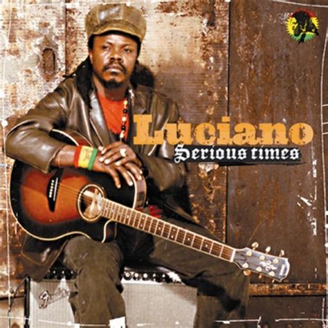 Achis Reggae Blog Modern Classics Vol Xxii Serious Times By Luciano