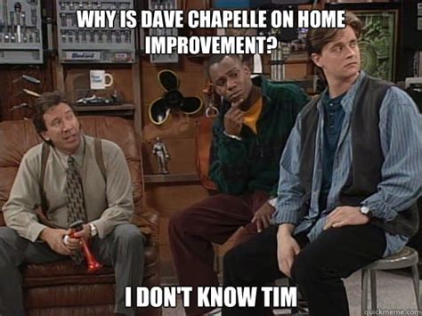 Home Improvement Memes Quickmeme