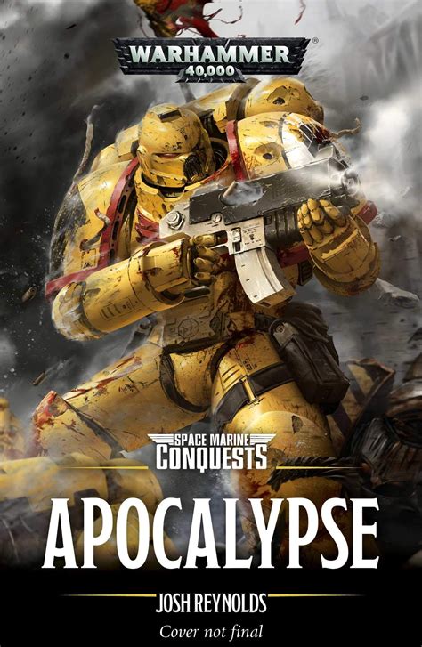 Apocalypse Space Marine Conquests Paperback July 9 2019marine