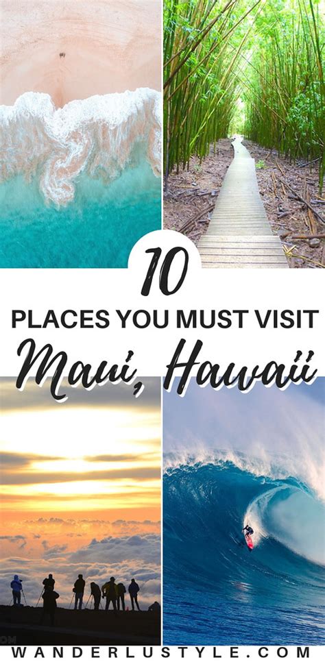 10 Places You Must Visit In Maui Wanderlustyle Hawaii Travel