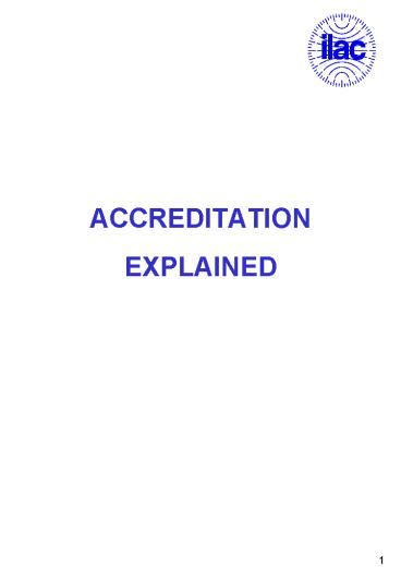 Ppt Accreditation Explained Powerpoint Presentation Free To View