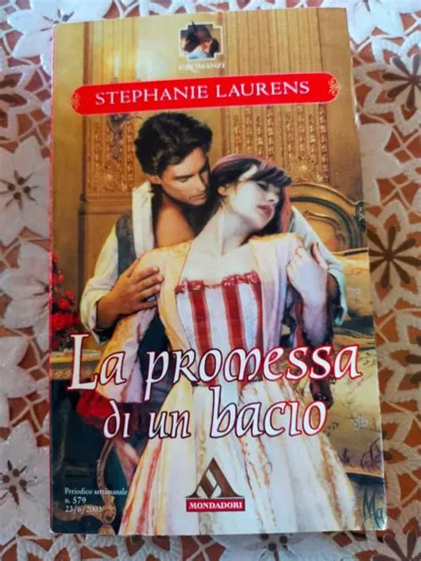 la promessa di un bacio stephanie laurens romanzi mondadori eur 5 00 picclick it