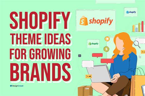 12 Shopify Theme Ideas For Growing Brands